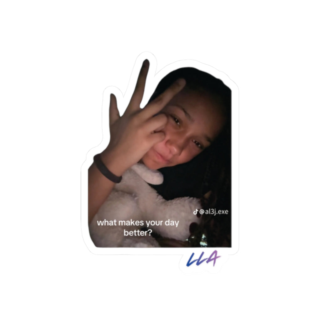 Photo Portrait Kiss-Cut Sticker — "what makes your day better?" Laptop Decal